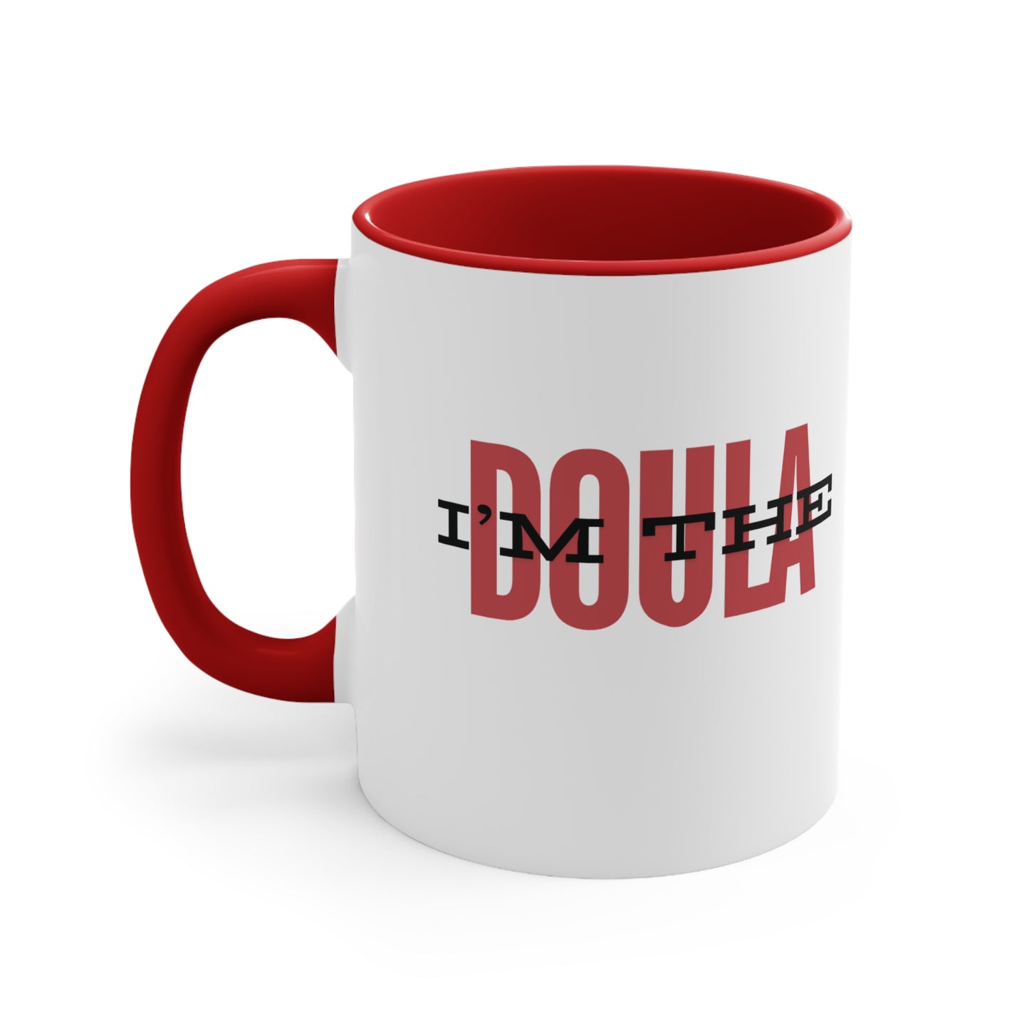 "I'm The Doula" Two-Tone Coffee Mug- Red