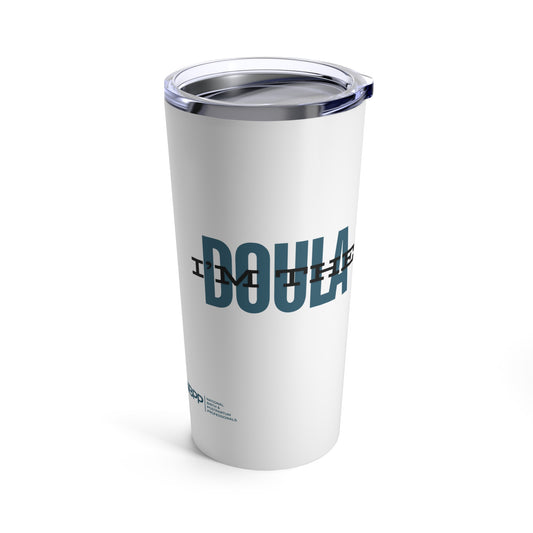 "I'm The Doula" Tumbler 20oz