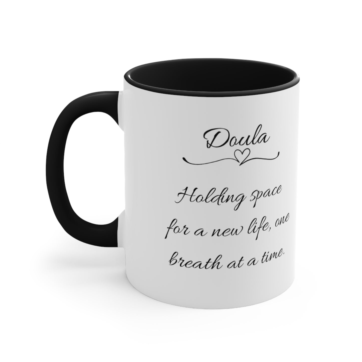 "Holding Space" Doula Two-Tone Coffee Mug- Black