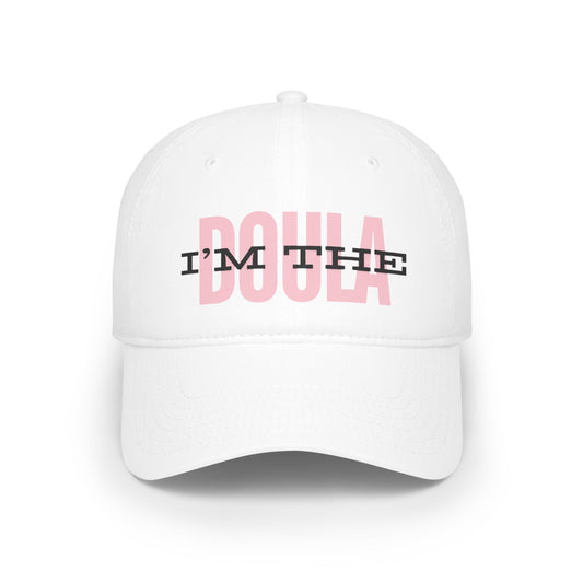 "I’m the Doula" Baseball Cap- Pink