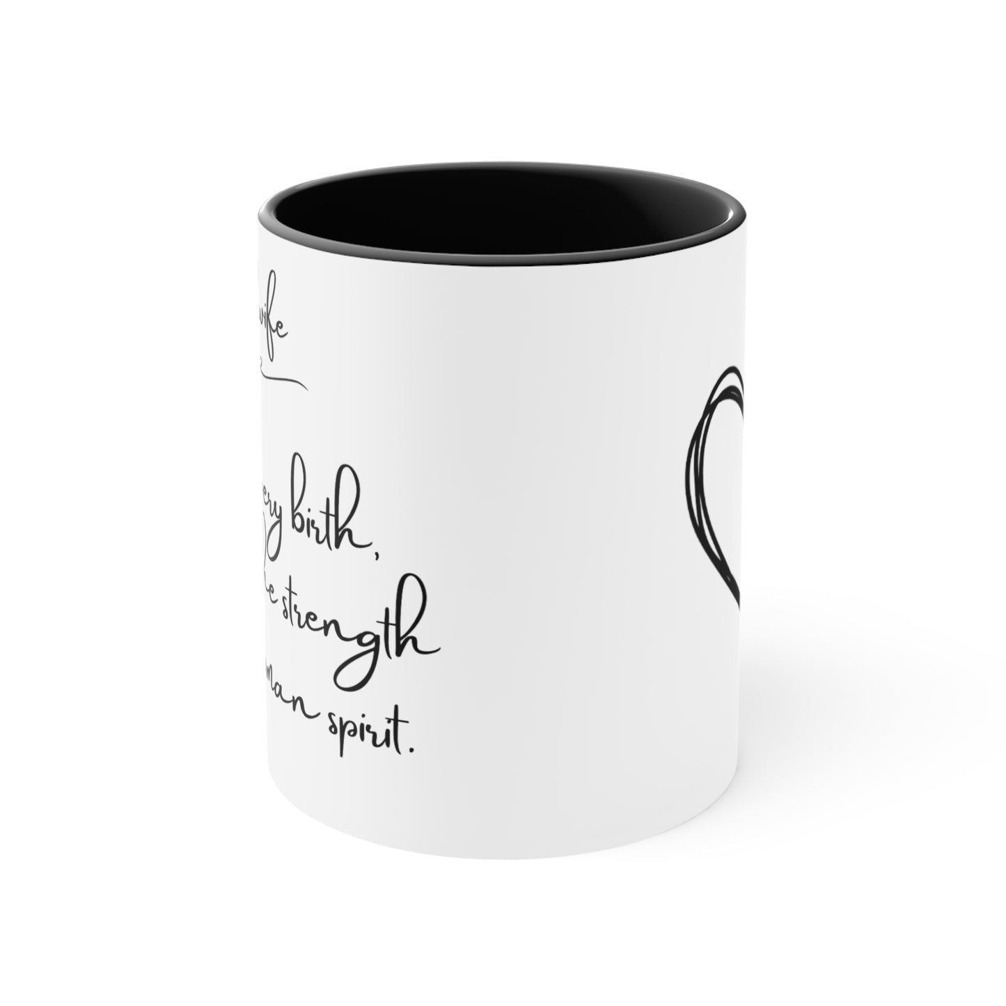 Midwife "Witness strength" Quote Two-Tone Coffee Mug- Black