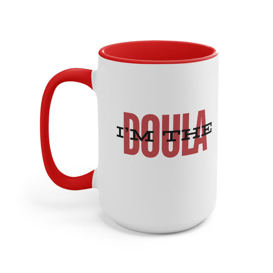 "I'm The Doula" Two-Tone Coffee Mug- Red