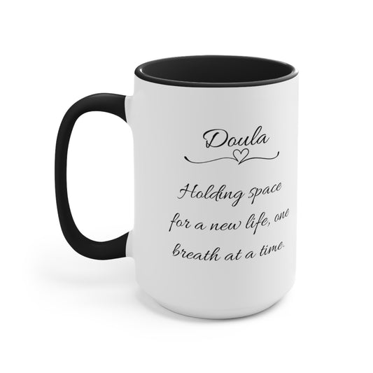 "Holding Space" Doula Two-Tone Coffee Mug- Black