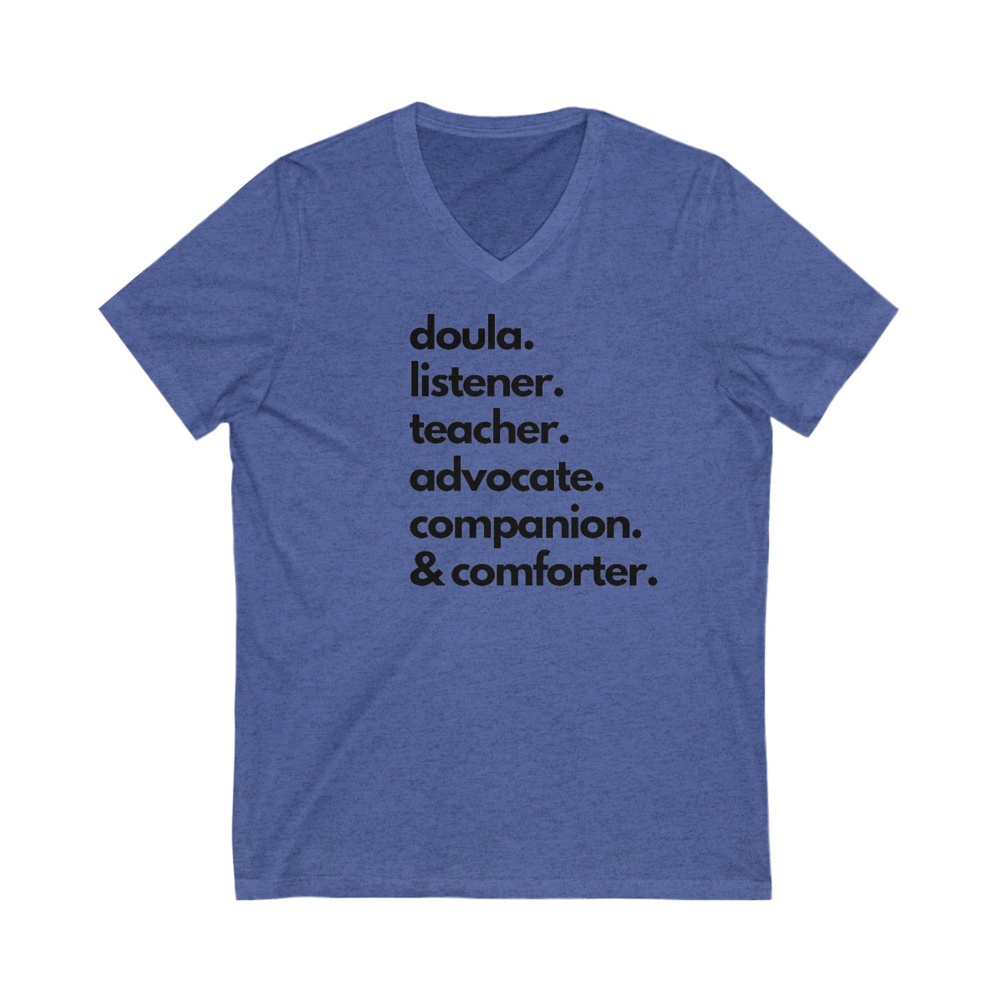 "Roles of a Doula" V-Neck T-Shirt (white, grey, royal blue, purple, red)