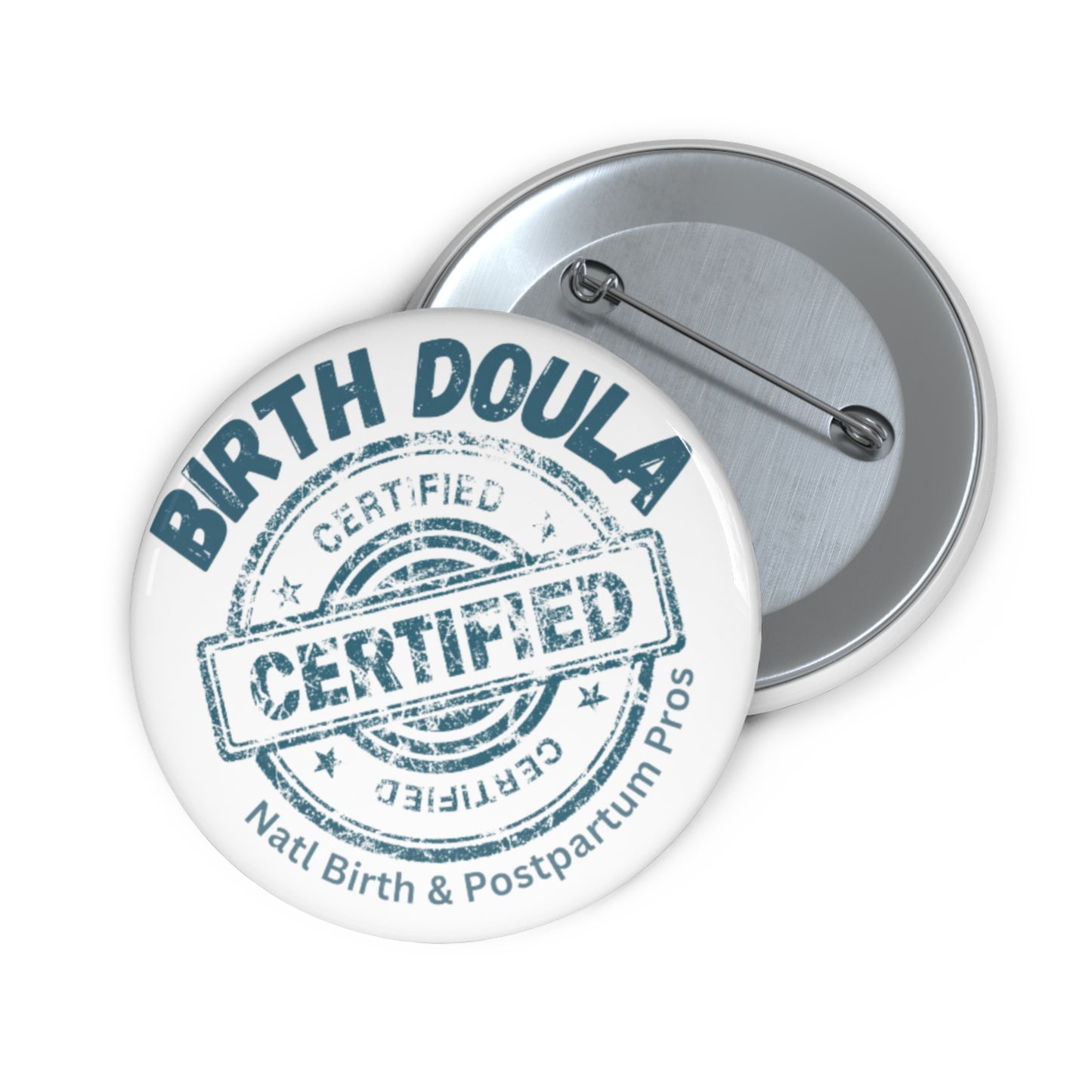 "Certified Birth Doula"  Button Pins