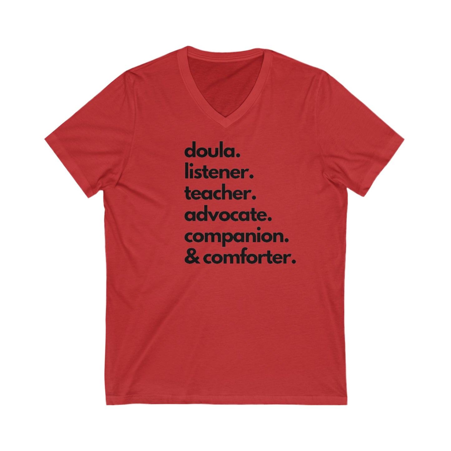 "Roles of a Doula" V-Neck T-Shirt (white, grey, royal blue, purple, red)